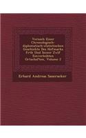 Versuch Einer Chronologisch-diplomatisch-statistischen Geschichte Des Hofmarks F�rth Und Seiner Zw�lf Einverleibten Ortschaften, Volume 2
