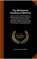 The Mechanical Handling of Material