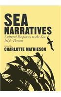 Sea Narratives: Cultural Responses to the Sea, 1600-Present