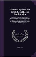 The War Against the Dutch Republics in South Africa