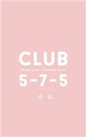 Club 5-7-5