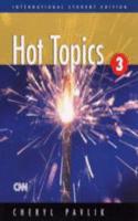 International Student Edition for Hot Topics 3