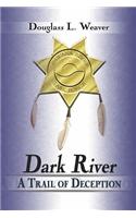 Dark River