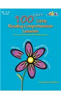 100 More Little Reading Comprehension Lessons