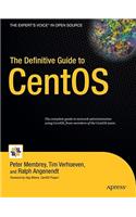 Definitive Guide to CentOS