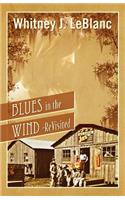 Blues in the Wind-Revisited