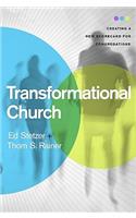 Transformational Church: Creating a New Scorecard for Congregations
