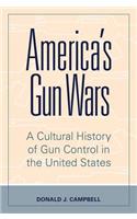 America's Gun Wars