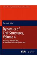 Dynamics of Civil Structures, Volume 4