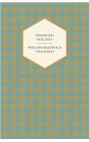 Pendennis - Works OF William Makepeace Thackeray Volume I: (English)