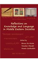 Reflections on Knowledge and Language in Middle Eastern Societies