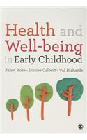 Health and Well-Being in Early Childhood