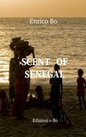 Sent of Senegal: Smiling Africa