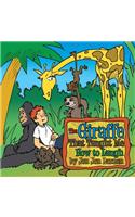 The Giraffe That Taught Me How To Laugh