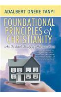 Foundational Principles of Christianity