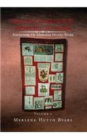 Our Multi-National Heritage to Adam, Ancestors of Merlene Hutto Byars, Volume 1