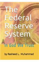 The Federal Reserve System