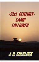 21st CENTURY CAMP FOLLOWER