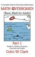 Math Overboard! (Basic Math for Adults) Part 1
