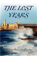 The Lost Years