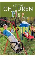 Let the Children Play