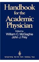 Handbook for the Academic Physician