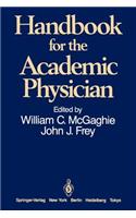 Handbook for the Academic Physician