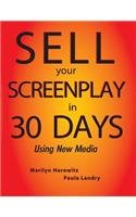 Sell Your Screenplay in 30 Days