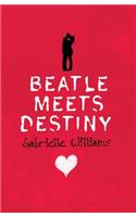 Beatle Meets Destiny