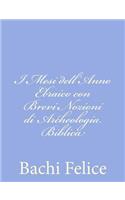 I Mesi dell'Anno Ebraico con Brevi Nozioni di Archeologia Biblica