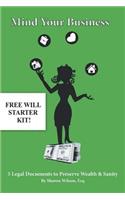Mind Your Business! - 5 Legal Documents to Preserve Wealth & Sanity
