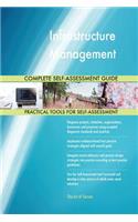 Infrastructure Management Complete Self-Assessment Guide