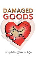 Damaged Goods