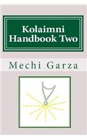 Kolaimni Handbook Two: Connecting with the Healing Light