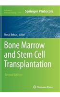 Bone Marrow and Stem Cell Transplantation