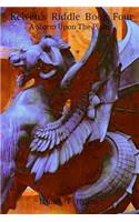 Kelven's Riddle Book Four