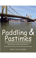 Paddling & Pastimes