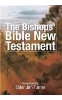 The Bishop's Bible New Testament
