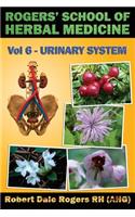 Rogers' School of Herbal Medicine Volume Six
