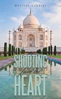 Shooting from the Heart