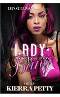 Lady Bang
