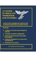 A Course In Miracles Workbook For Dummies