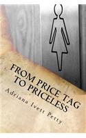 From Price Tag To Priceless