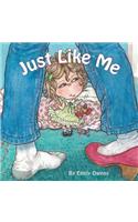 Just Like Me