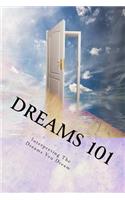 Dreams 101