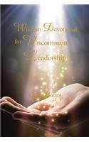 Wisdom Devotional for Uncommon Leadership