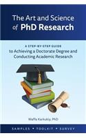 The Art and Science of PhD Research