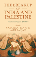 Breakup of India and Palestine