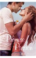 Promise of Passion