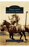 Oakland's Equestrian Heritage
